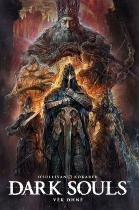 Dark Souls: Věk ohně
