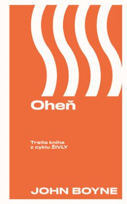 Živly 3: Oheň