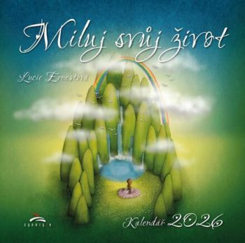Miluj svůj život - nástěnný kalendář 2026