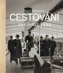 Cestování za císaře pána