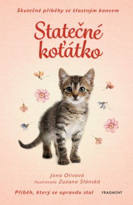 Skutečné příběhy se šťastným koncem – Statečné koťátko
