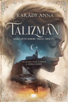 Talizmán - Szerelem és háború Tihany szigetén (Különleges kiadás)