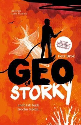 Geostorky aneb Tak bude trochu tepleji...