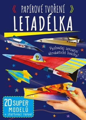 Papírové tvoření: Letadélka, 2. vydání