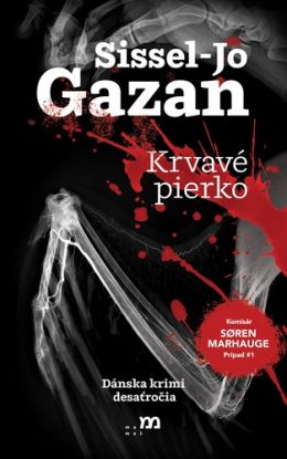 Krvavé pierko - Sissel-Jo Gazanová