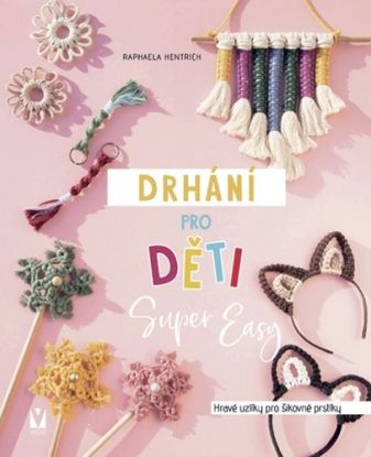 Drhání pro děti