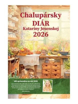 Chalupársky diár Kataríny Jesenskej 2026