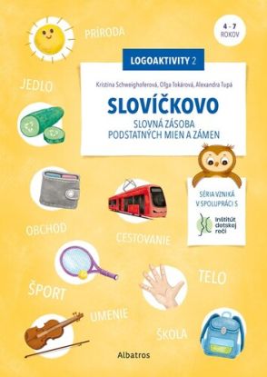 Slovíčkovo - Slovná zásoba podstatných mien a zámen