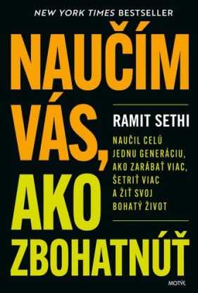 Naučím vás, ako zbohatnúť