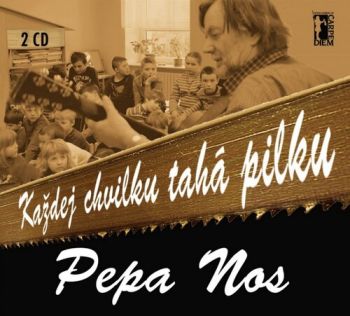 Nos Pepa - Každej chvilku tahá pilku 2CD