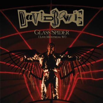 Bowie David - Glass Spider: Live Montreal '87 (2018 Remaster) 2CD