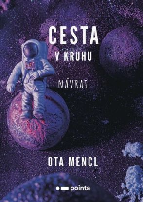 Cesta v kruhu 2: Návrat