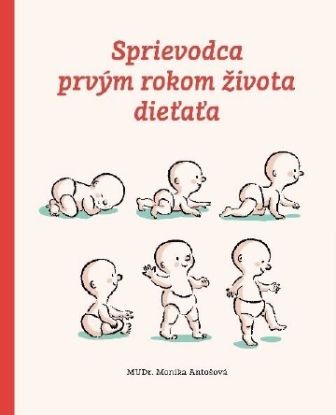 Sprievodca prvým rokom života dieťaťa