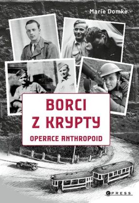 Borci z krypty - Operace Anthropoid