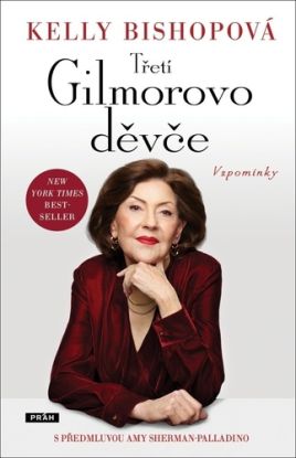 Třetí Gilmorovo děvče. Vzpomínky