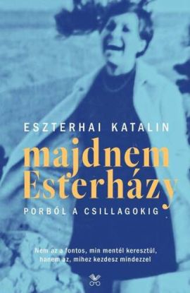 Majdnem Esterházy - Porból a csillagokig, 2., javított kiadás