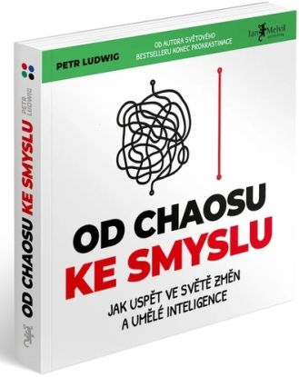 Od chaosu ke smyslu