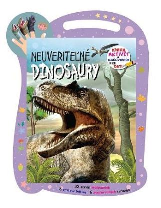 Neuveriteľné dinosaury