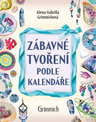 Zábavné tvoření podle kalendáře