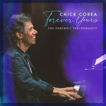 Corea Chick - Forever Yours: The Farewell Concert 2LP