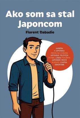 Ako som sa stal Japoncom