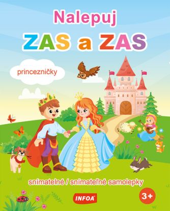 Nalepuj ZAS a ZAS - Princezničky - snímatelné / snímateľné samolepky (CZ/SK vydanie)