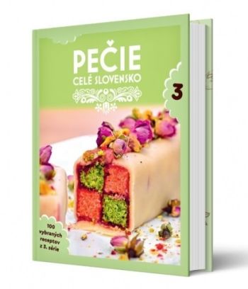 Pečie celé Slovensko 3