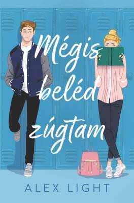 Mégis beléd zúgtam - Éldekorált kiadás