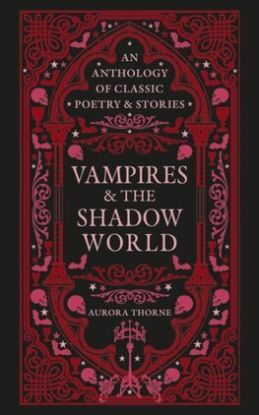Vampires & the Shadow World