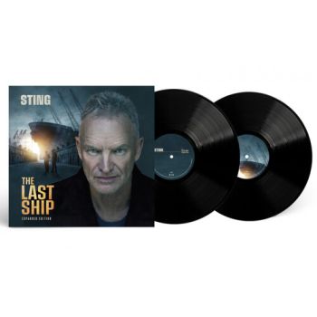 Sting - The Last Ship (Expanded Edition) 2LP