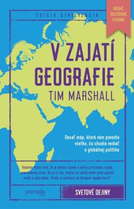 V zajatí geografie, 2., rozšírené vydanie