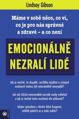 Emocionálně nezralí lidé