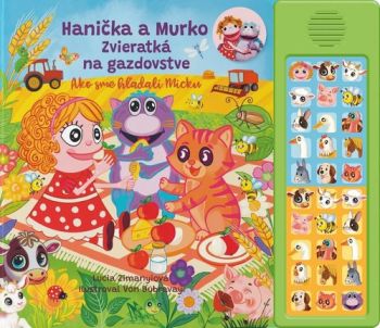 Hanička a Murko - Zvieratká na gazdovstve
