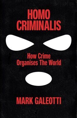 Homo Criminalis