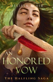 An Honored Vow - The Halfling Saga 4