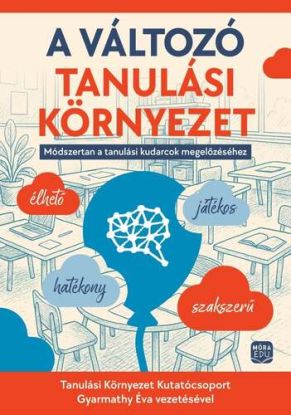 A változó tanulási környezet