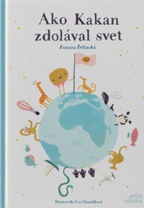 Ako Kakan zdolával svet