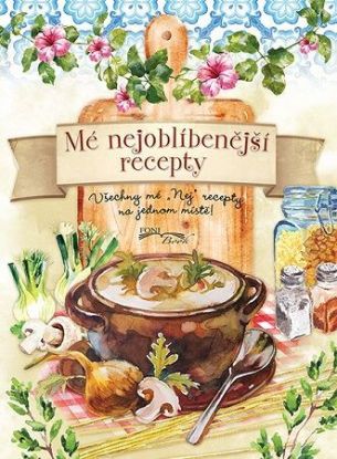 Mé nejoblíbenější recepty, 2.vydání