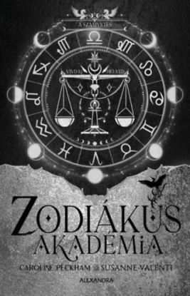A számvetés - Zodiákus Akadémia - (Különleges kiadás)