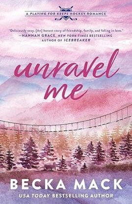 Unravel Me