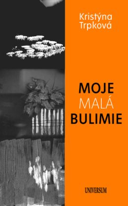 Moje malá bulimie