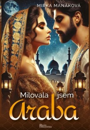 Milovala jsem Araba