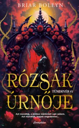Rózsák úrnője - (Különleges kiadás)