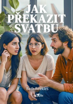 Jak překazit svatbu