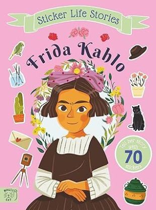 Frida Kahlo: An inspiring sticker story about being true to yourself