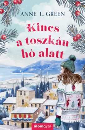 Kincs a toszkán hó alatt - (Különleges kiadás)