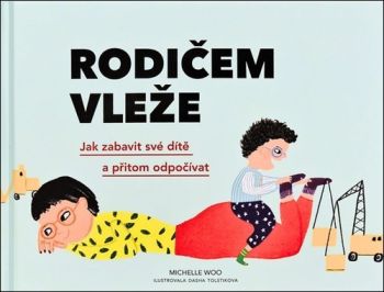 Rodičem vleže