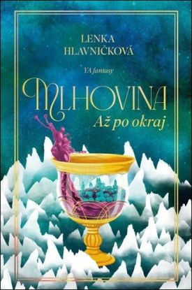 Mlhovina 2: Až po okraj