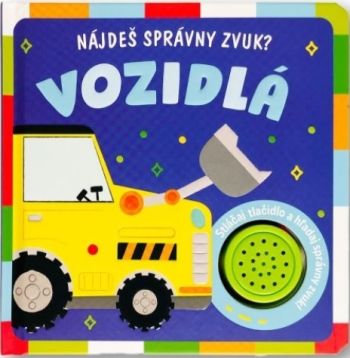 Nájdeš správny zvuk? Vozidlá