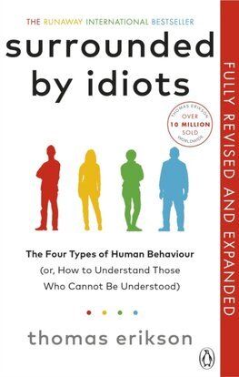 Surrounded by Idiots